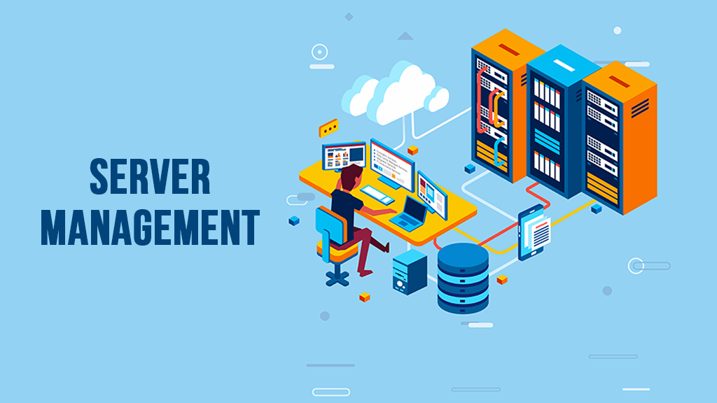 Server Management