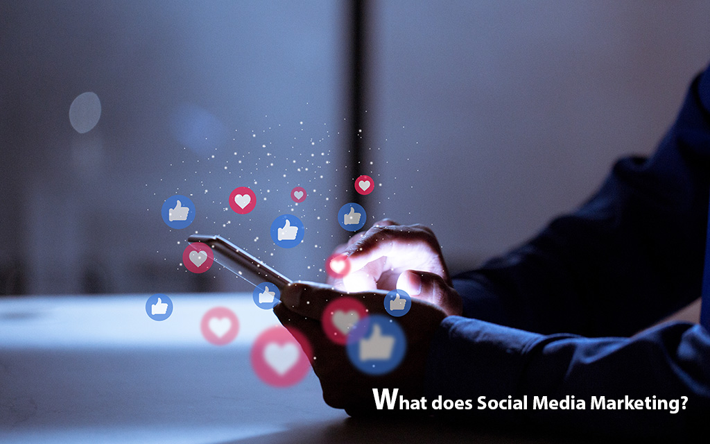 What-does-Social-Media-Marketing